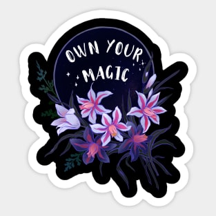 Own Your Magic Sticker